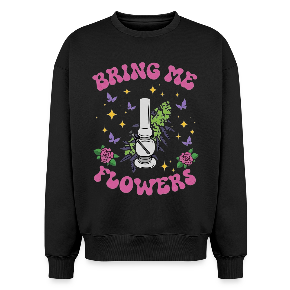 Bring me Flowers Oversized Unisex Sweatshirt - Schwarz