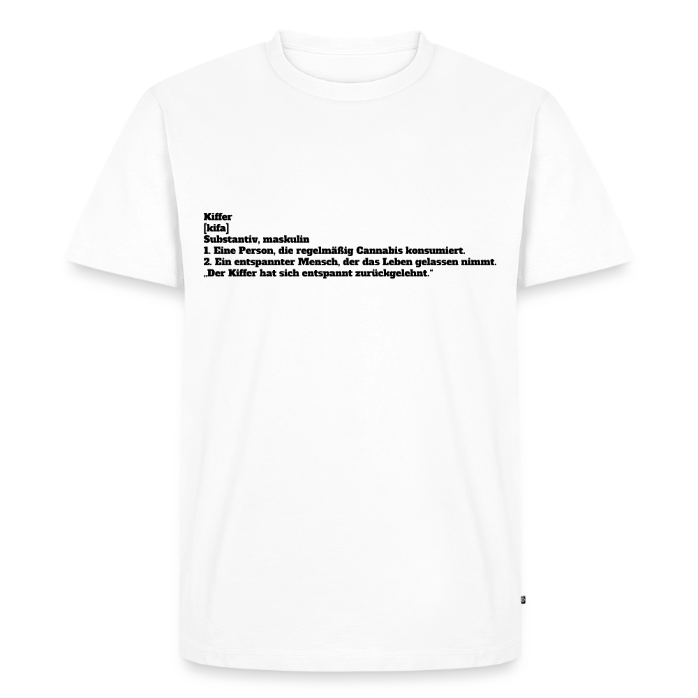 ,,Kiffa’‘Unisex Premium T-Shirt - Weiß
