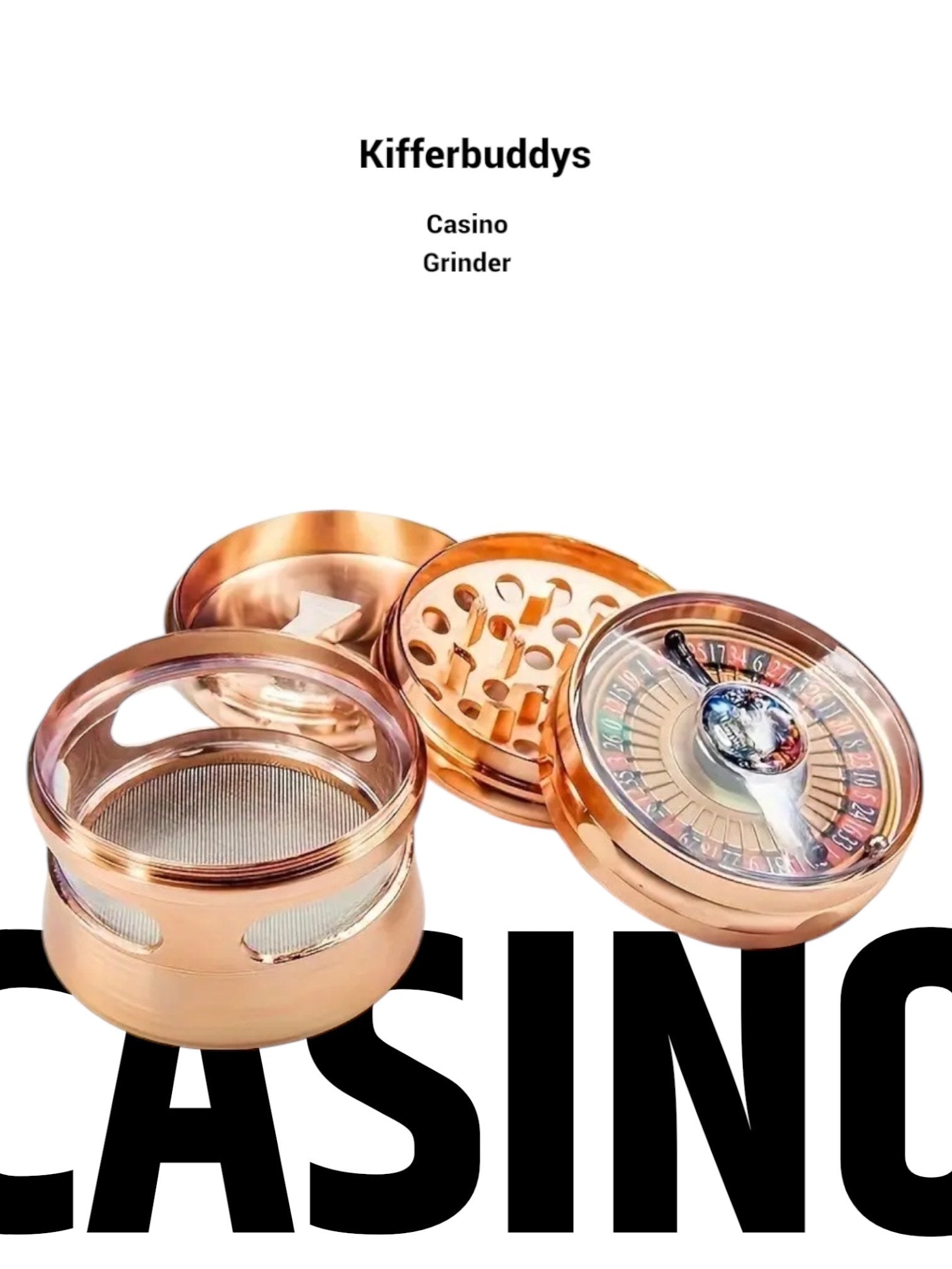 Casino Grinder by Kifferbuddys